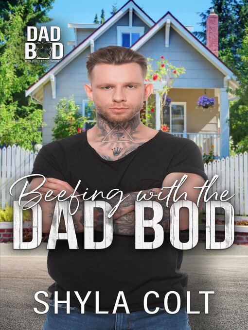 Title details for Beefing With the Dad Bod by Shyla Colt - Available